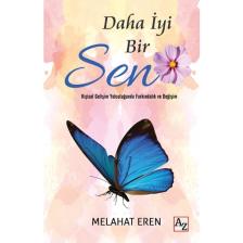 Daha Iyi Bir Sen - Melahat Eren - Anonim
