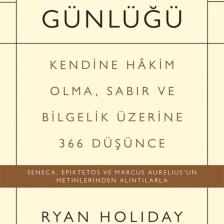 Stoacının Günlüğü: Kendine Hakim Olma Sabır Ve Bilgelik Üzerine 366 Düşünce