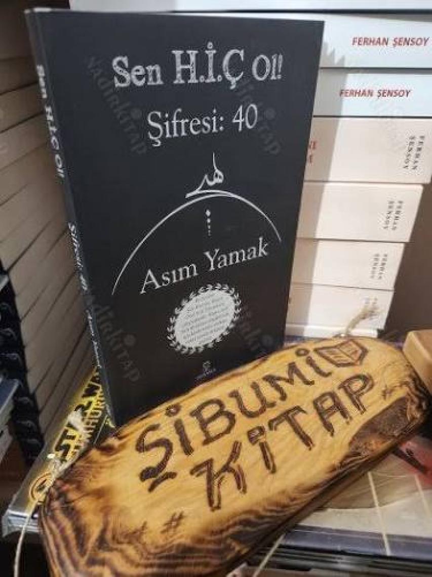 Sen Hiç Ol! Şifresi: 40 - Asım Yamak