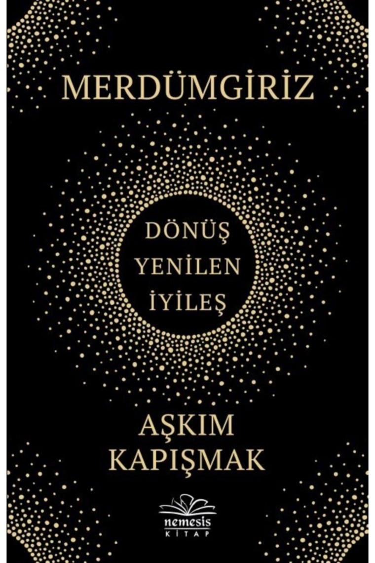 Merdümgiriz Aşkım Kapışmak