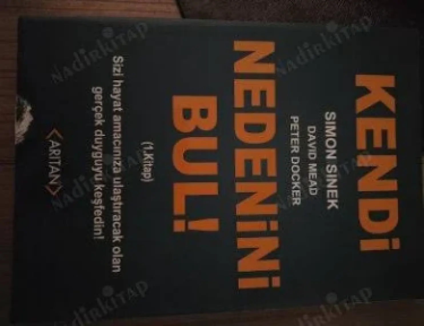 Kendi Nedenini Bul! - Simon Sinek