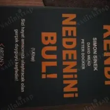 Kendi Nedenini Bul! - Simon Sinek