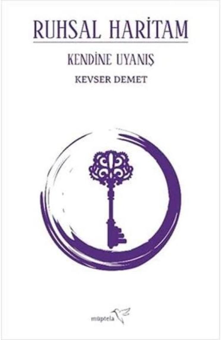 Ruhsal Haritam Kendine Uyanış - Kevser Demet