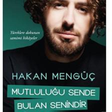 Mutluluğu Sende Bulan Senindir Ötesi Misafir / Hakan Mengüç / / 9786254418891