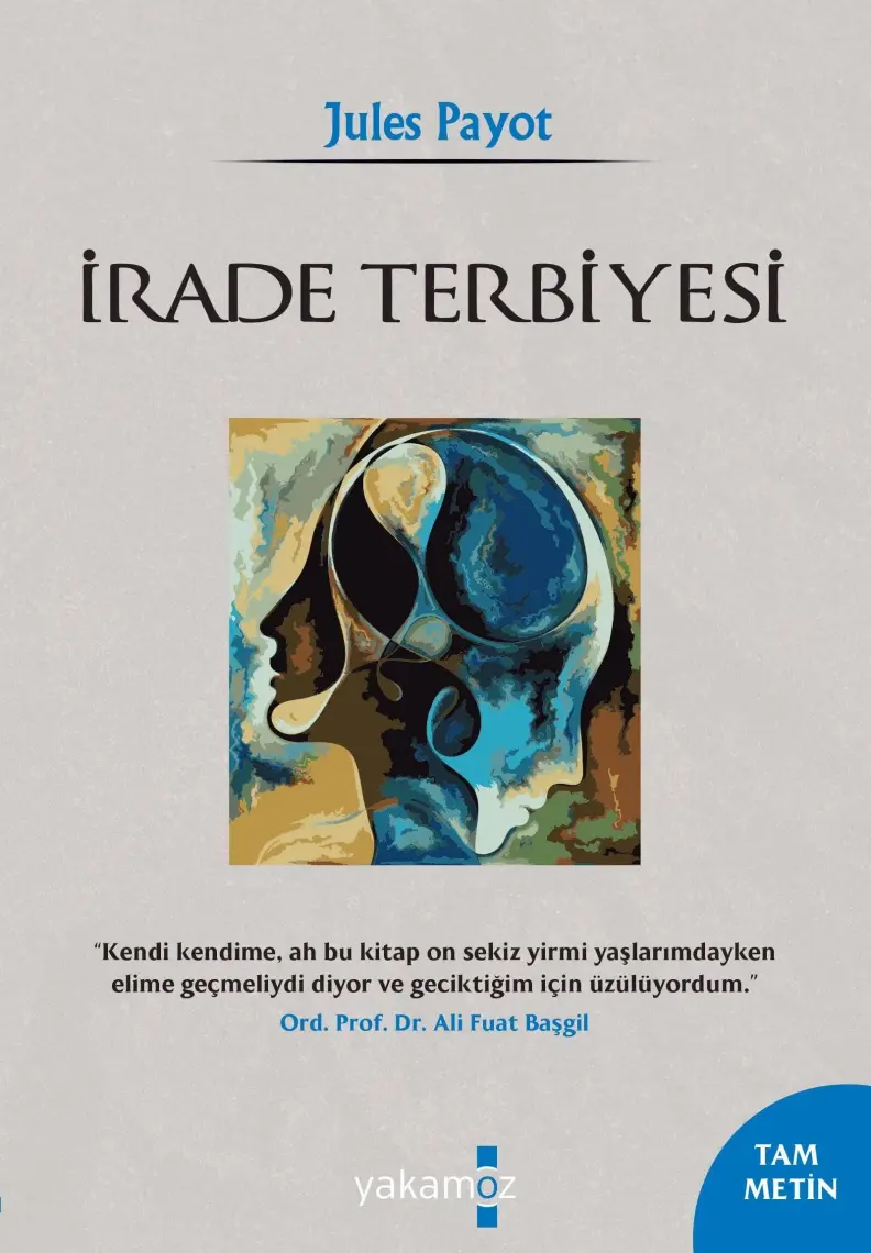 İrade Eğitimi - Jules Payot