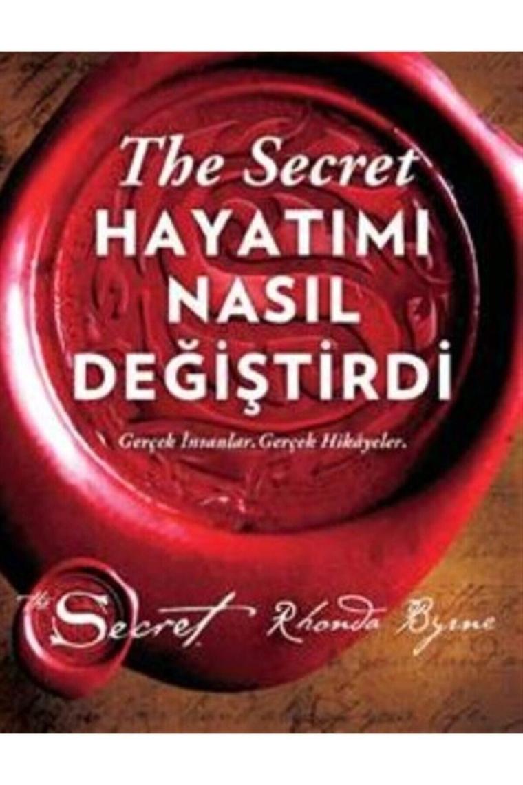 The Secret - Hayatımı Nasıl Değiştirdi - Rhonda Byrne 9786053045540