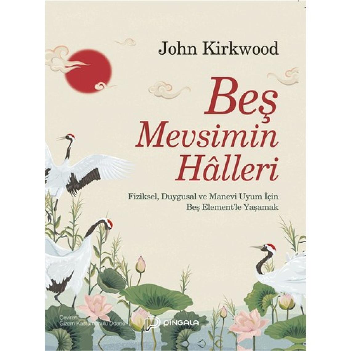 Beş Mevsimin Halleri - John Kirkwood