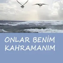 Onlar Benim Kahramanım - Doğan Cüceloğlu
