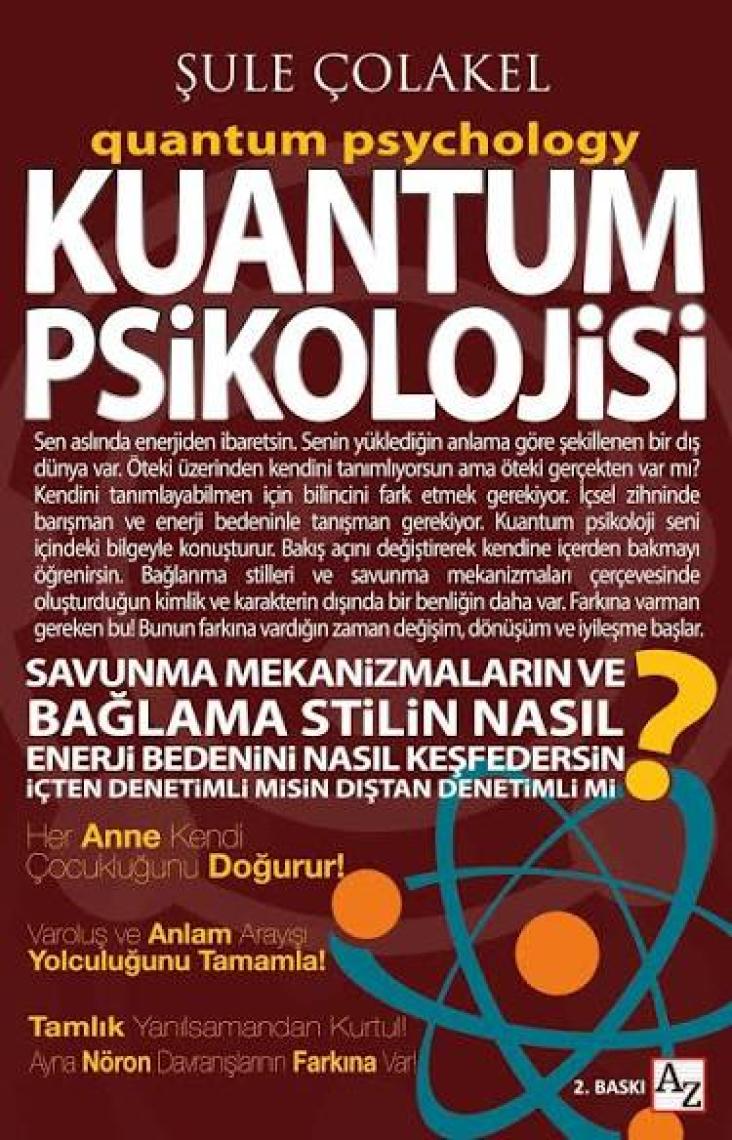 Kuantum Psikolojisi - Şule Çolakel