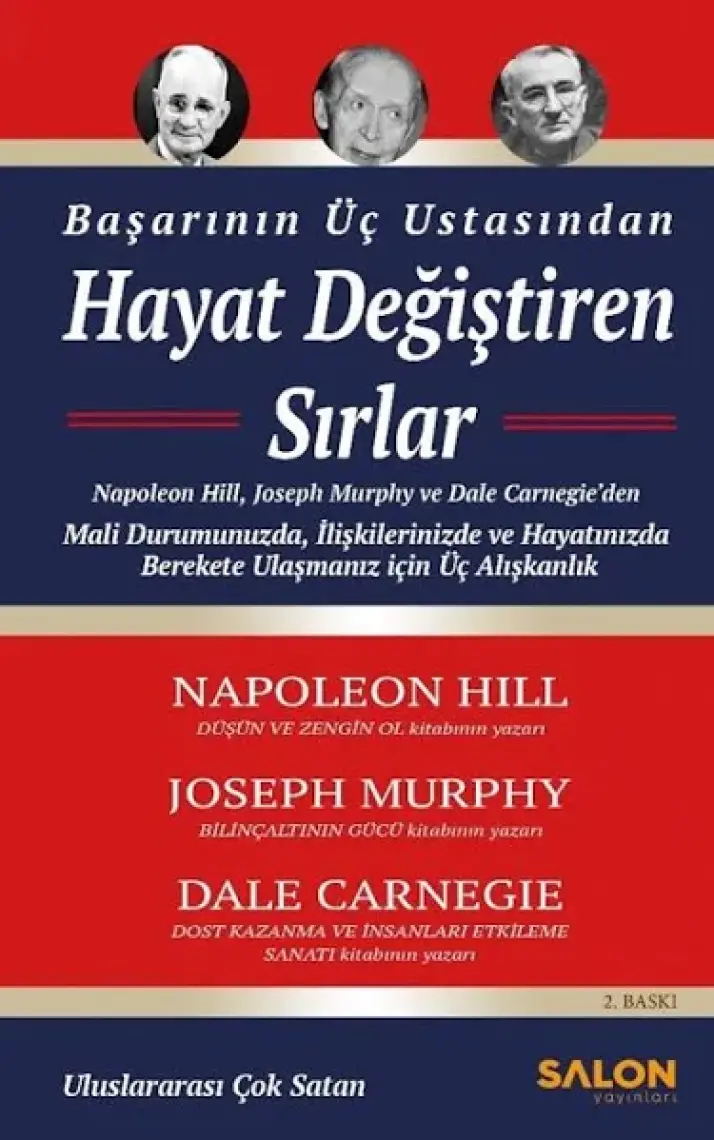 Salon Yayınları Başarının Üç Ustasından Hayat Değiştiren Sırlar - Napoleon Hill - Napoleon Hill
