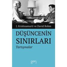 Düşüncenin Sınırları - J. Krishnamurti - David Bohm