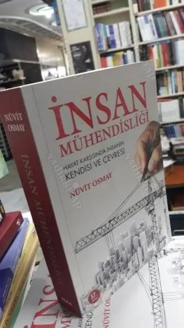 İnsan Mühendisliği - Nüvit Osmay