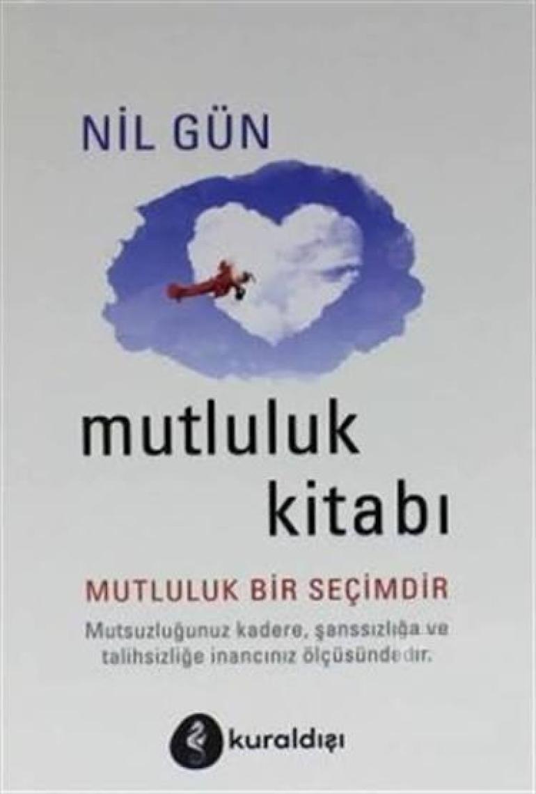 Mutluluk Kitabı - Nil Gün