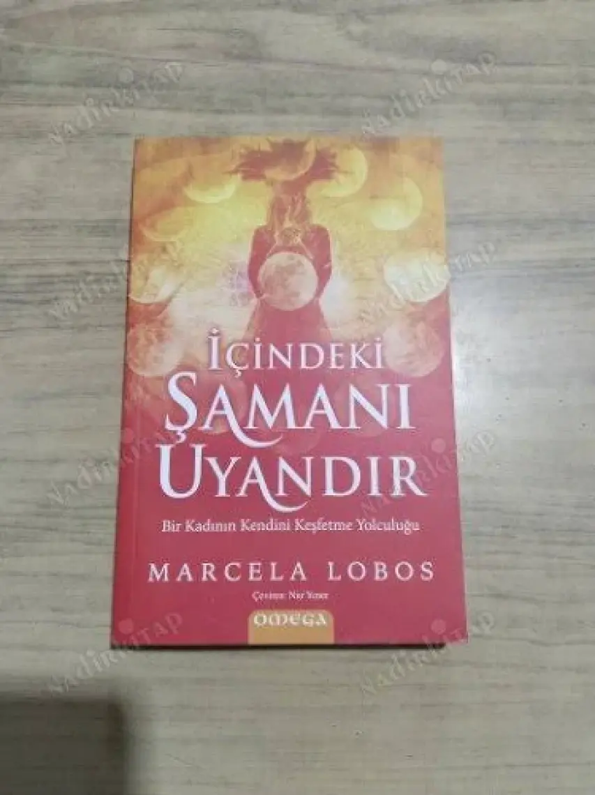 İçindeki Şamanı Uyandır - Marcela Lobos