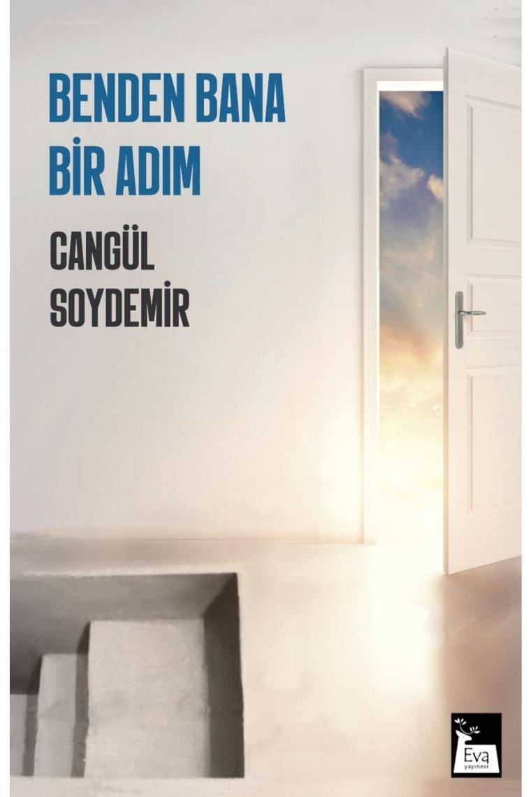Benden Bana Bir Adım - Cangül Soydemir