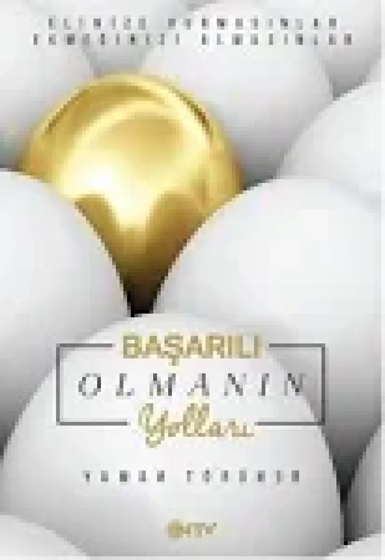 Başarılı Olmanın Yolları-Yaman Törüner