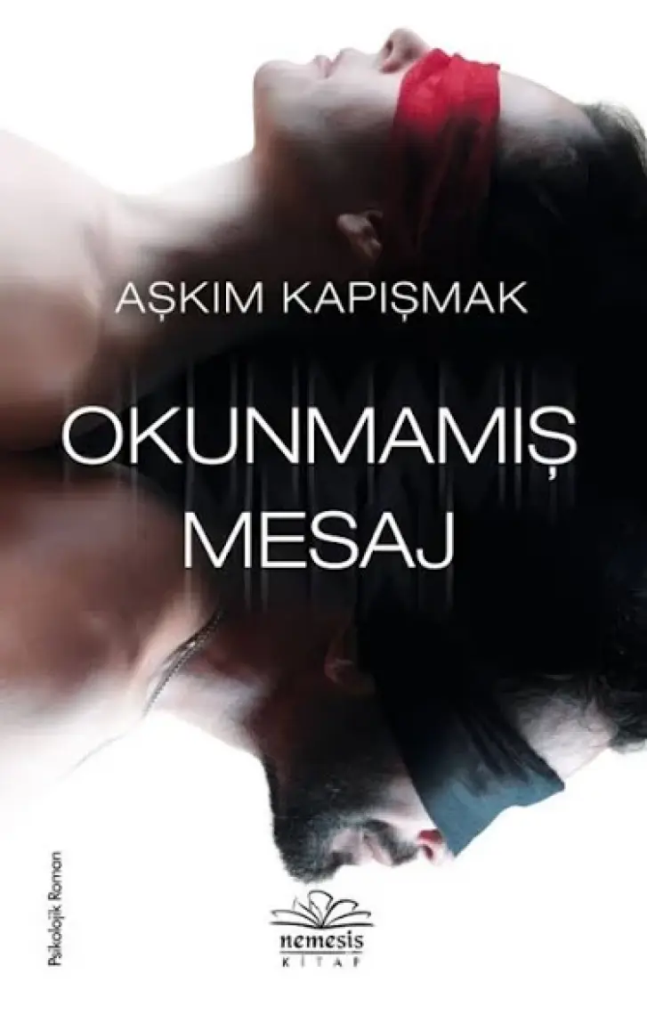 Okunmamış Mesaj - Aşkım Kapışmak