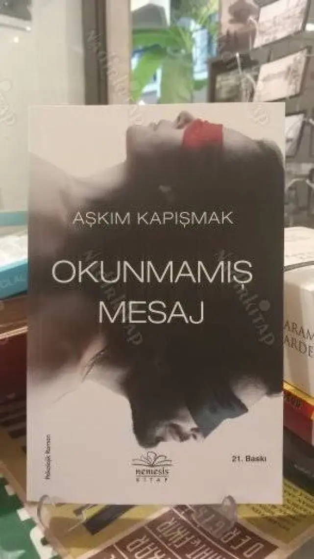 Okunmamış Mesaj - Aşkım Kapışmak