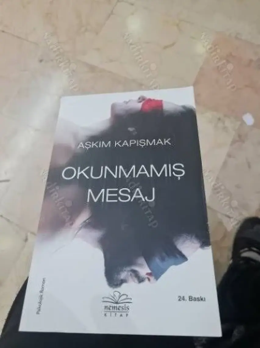 Okunmamış Mesaj - Aşkım Kapışmak