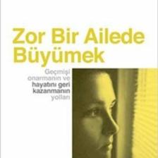 Zor Bir Ailede Büyümek / - Craig Buck,Susan Forward