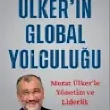 Ülker’İn Global Yolculuğu - M. Rauf Ateş
