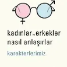 Kadınlar ve Erkekler Nasıl Anlaşırlar - Nil Gün