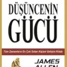Düşüncenin Gücü - James Allen