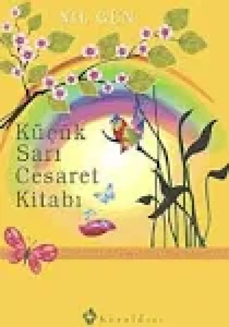 Küçük Sarı Cesaret Kitabı - Nil Gün