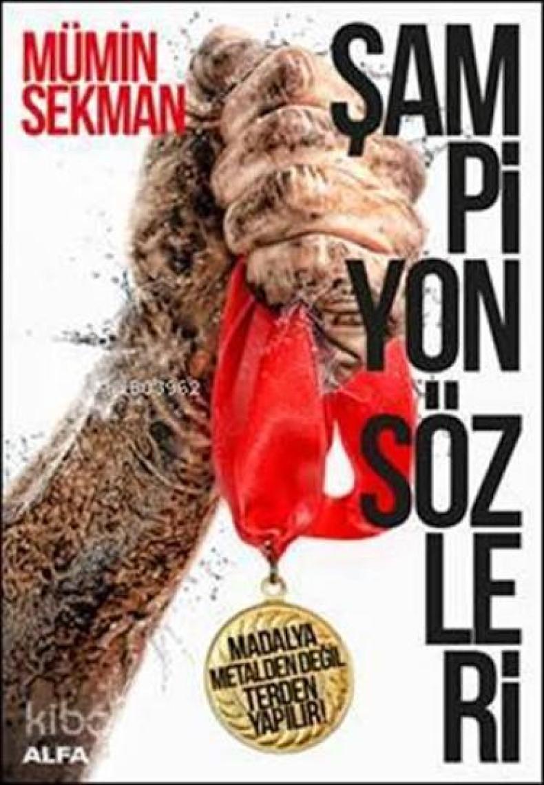 Şampiyon Sözleri - Mümin Sekman