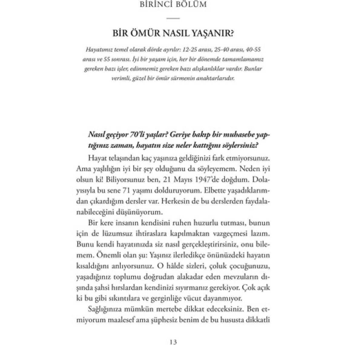 Bir Ömür Nasıl Yaşanır?