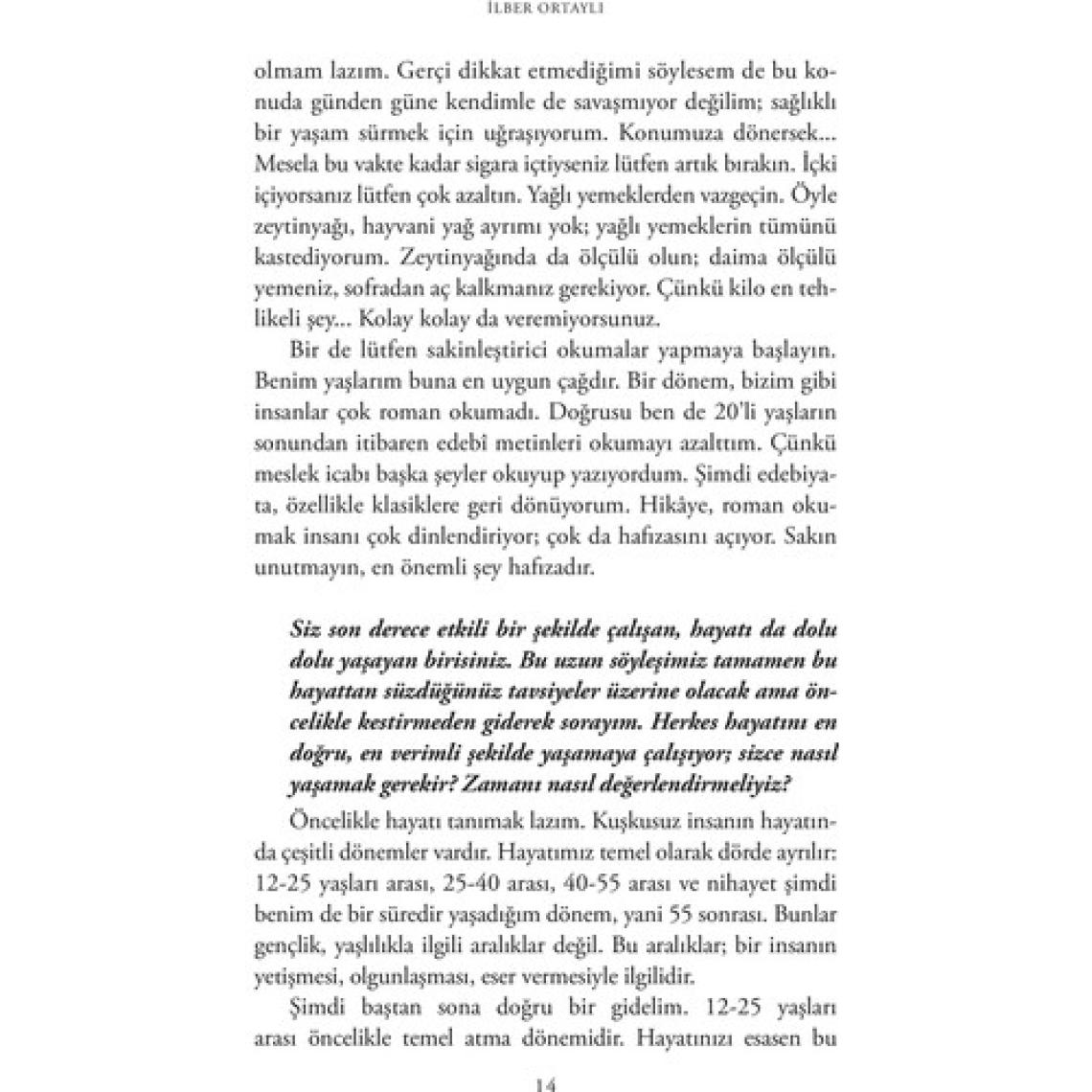 Bir Ömür Nasıl Yaşanır?