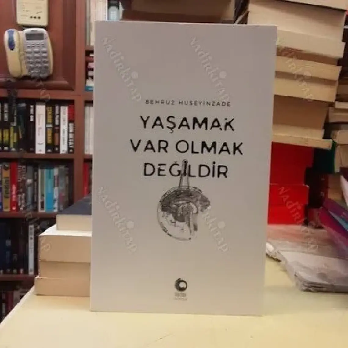 Yaşamak Var Olmak Değildir