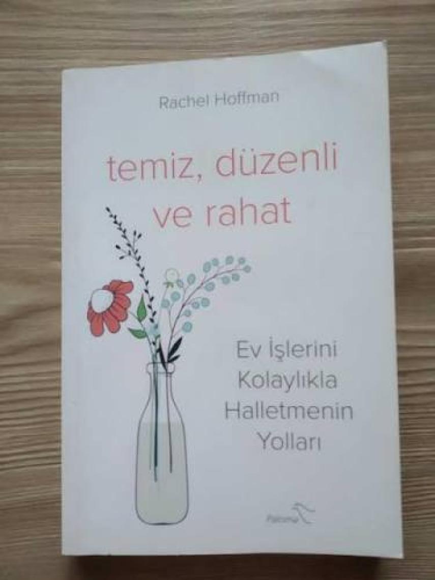 Temiz, Düzenli ve Rahat - Rachel Hoffman