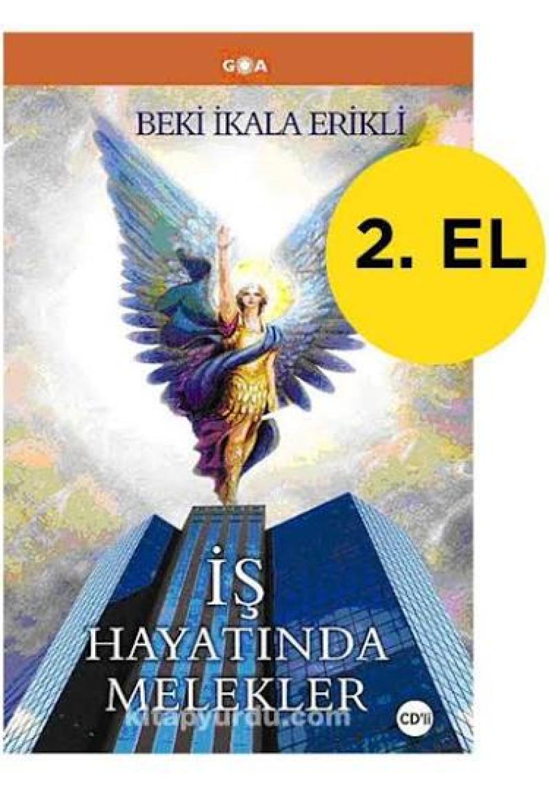 İş Hayatından Melekler - Beki İkala Erikli