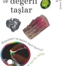 Mineraller Ve Değerli Taşlar - François Farges