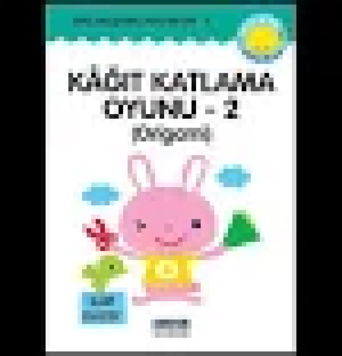 Kağit Katlama Oyunu 2: Zeka Geliştirici Faaliyetler 5 - Kazuo Kobayashi