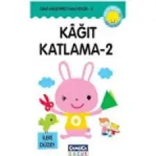 Kağit Katlama Oyunu 2: Zeka Geliştirici Faaliyetler 5 - Kazuo Kobayashi
