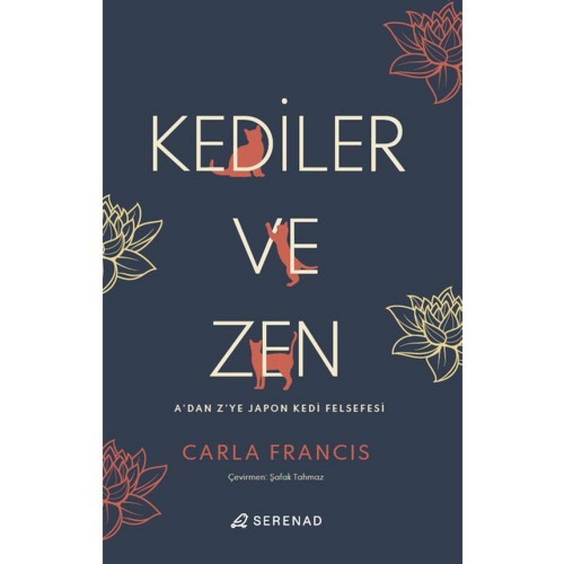 Kediler ve Zen - Carla Francis