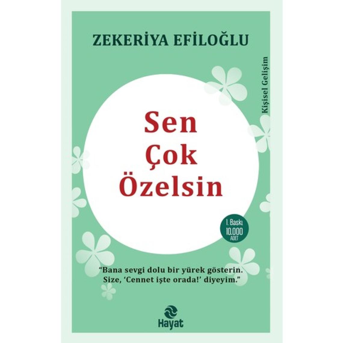 Sen Çok Özelsin - Zekeriya Efiloğlu