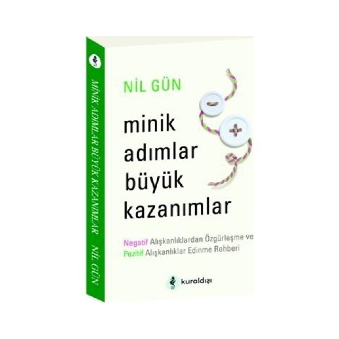 Minik Adımlar Büyük Kazanımlar - Nil Gün