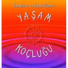Kendinize ve Başkalarına Yaşam Koçluğu - Joseph Luciani