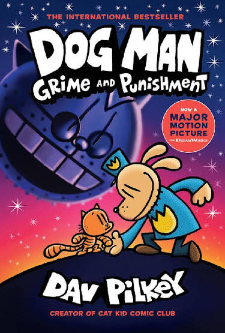 Dog Man 9 Grime and Punishment - Dav Pilkey
