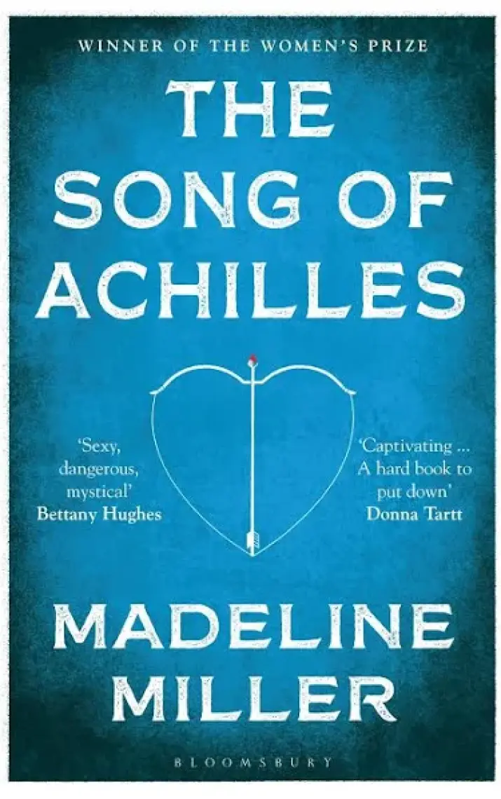 The Song Of Achilles - Madeline Miller