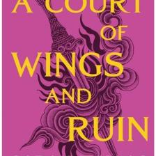 A Court of Wings and Ruin - Sarah J. Maas