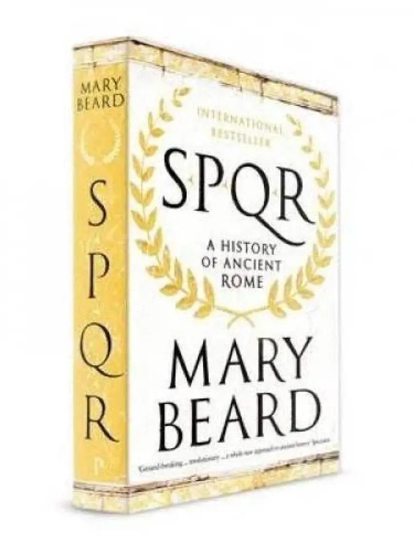 SPQR A History of Ancient Rome - Mary Beard