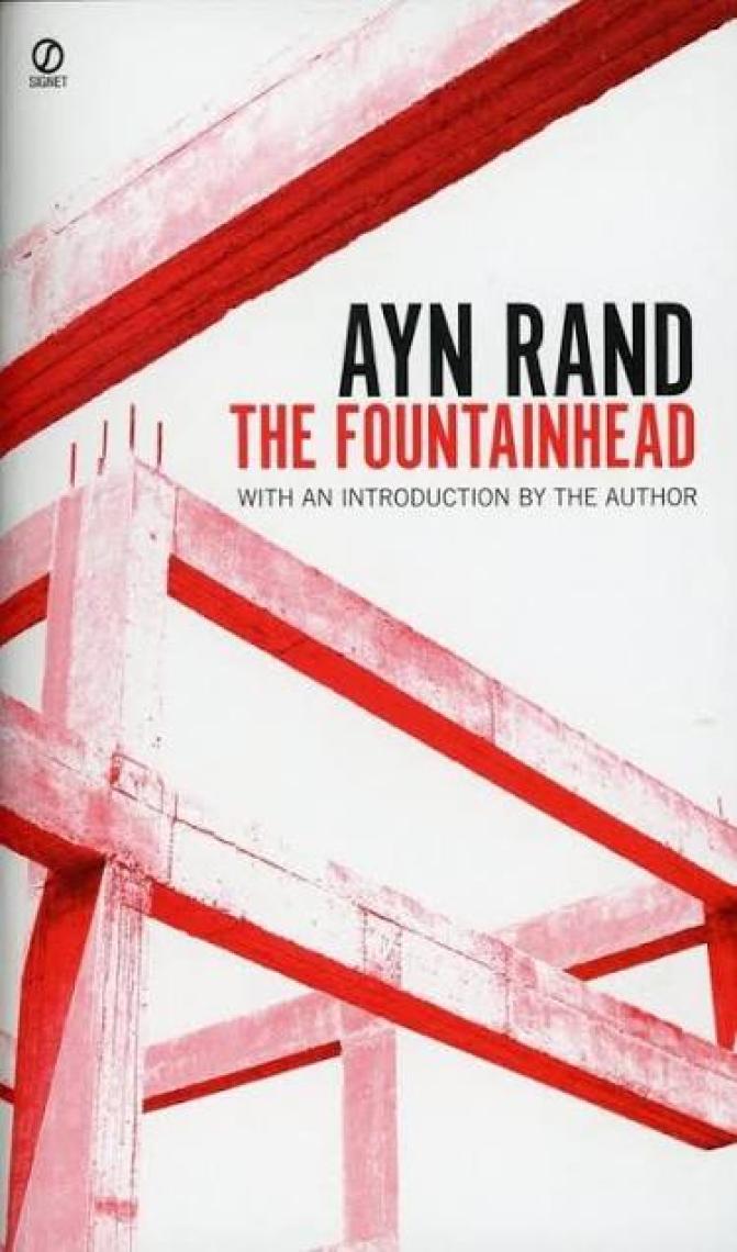 The Fountainhead  - Ayn Rand