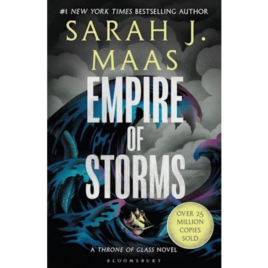 Empire Of Storms - The Throne Of Glass Series - Sarah J. Maas