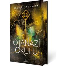 Ötanazi Okulu 3 (Ciltli) - Maral Atmaca