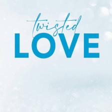 Twisted Love