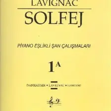 Lavignac Solfej 1A Piyano Eşlikli Şan Çalışmaları (Büyük Boy)